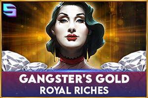 Gangsters Gold - Royal Riches