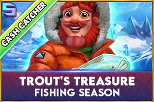 Trouts Treasure Fishing Season